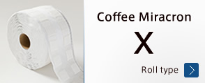 Coffee Miracron X Roll type